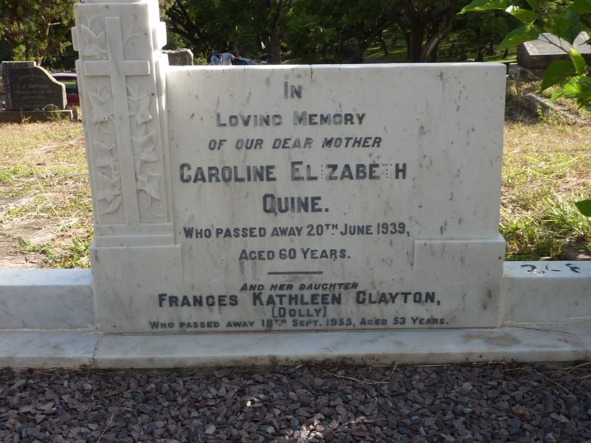 QUINE Caroline Elizabeth -1939 :: CLAYTON Frances Kathleen nee QUINE -1955