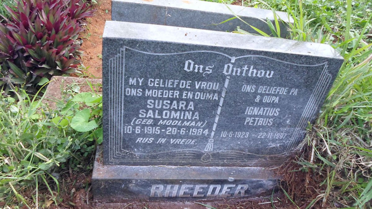 RHEEDER Ignatius Petrus 1923-1997 &amp; Susara Salomina MOOLMAN 1915-1984