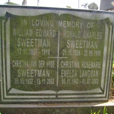 SWEETMAN William Edward 1857-1910 :: Christina nee VAN DER HYDE 1922-2002 :: Ronald Charles 1926-1990 