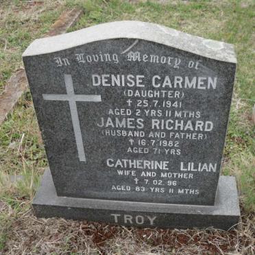 TROY James Richard -1982 &amp; Catherine Lilian -1996 :: TROY Denise Carmen -1941