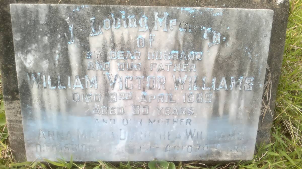 WILLIAMS William Victor -1969 &amp; Anna Maria Dorothea -1981