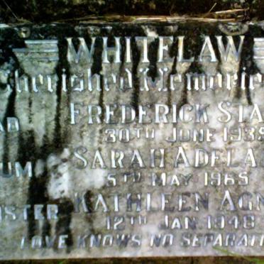 WHITELAW Stanley Frederick -1935 &amp; Sarah Adelaide -1965 :: WHITELAW Kathleen Agnes -1948