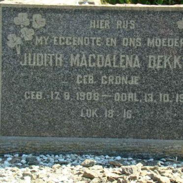 DEKKER Judith Magdalena nee CRONJE 1908-1957