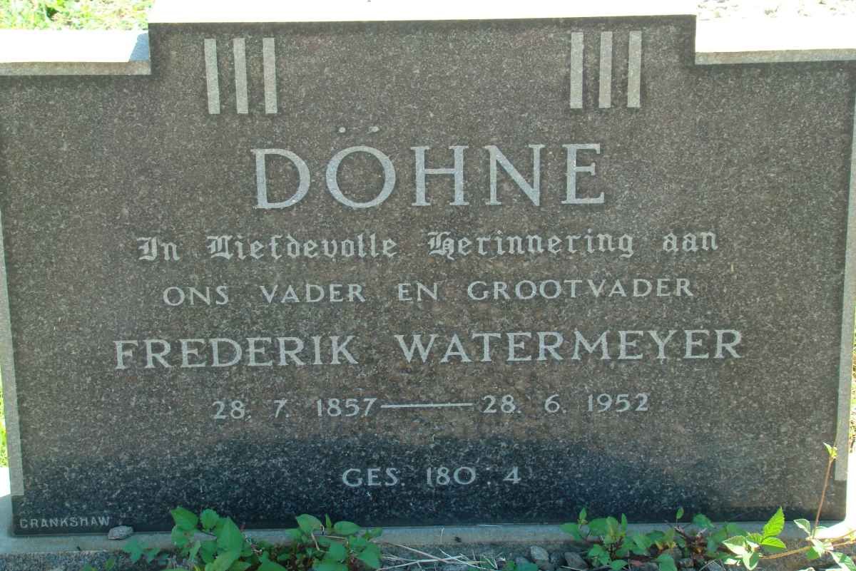 DOHNE Frederik Watermeyer 1857-1952