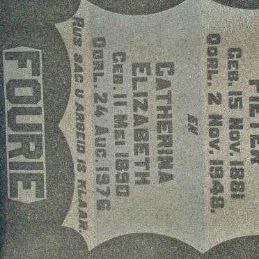 FOURIE Pieter 1881-1948 &amp; Catherina Elizabeth 1890-1976