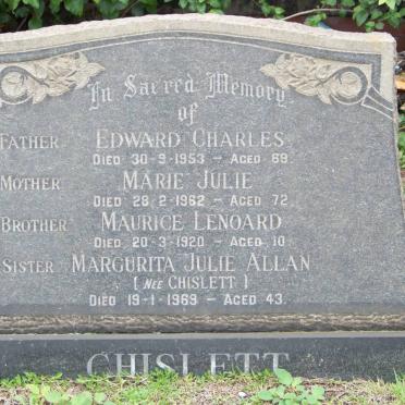 CHISLETT Edward Charles -1953 &amp; Marie Julie -1962 :: CHISLETT Maurice Leonard -1920 :: ALLAN Margurita Julie nee CHISLETT -1969