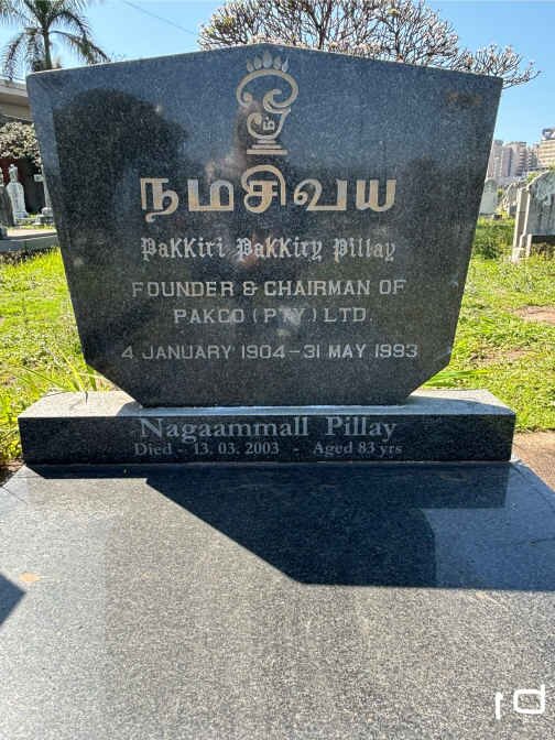 PILLAY Pakkiri Pakkiry 1904-1993 :: PILLAY Nagaammall -2003