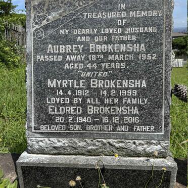 BROKENSHA Aubrey -1952 ::BROKENSHA Myrtle 1912-1999 :: BROKENSHA Eldred 1940-2016