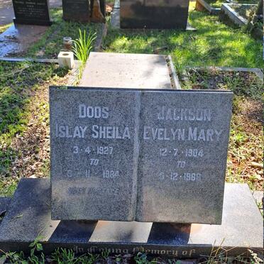 DODS Islay Sheila 1927-1984 :: JACKSON Evelyn Mary 1904-1988