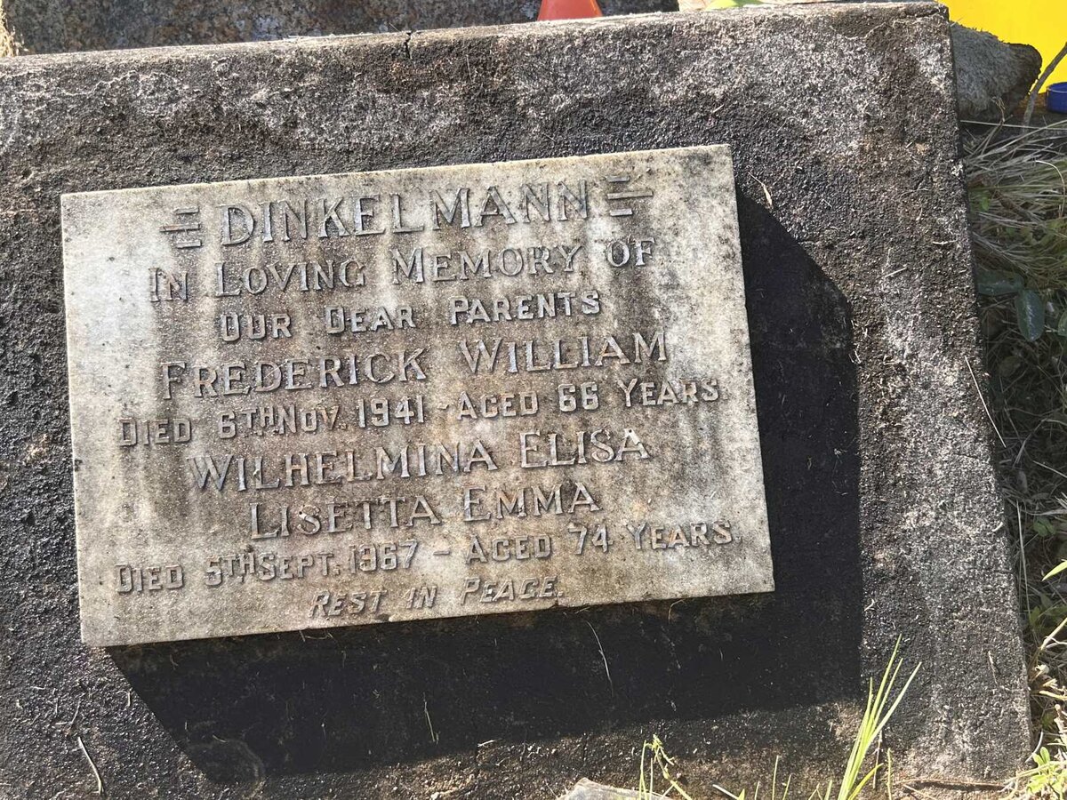 DINKELMANN Frederick William -1941 & Wilhelmina Elisa Lisetta Emma -1967
