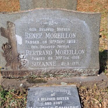 MOREILLON Bertrand -1965 & Renee -1958 :: MOREILLON Suzanne - 1971 :: COMMONS Marcelle 1908-1979