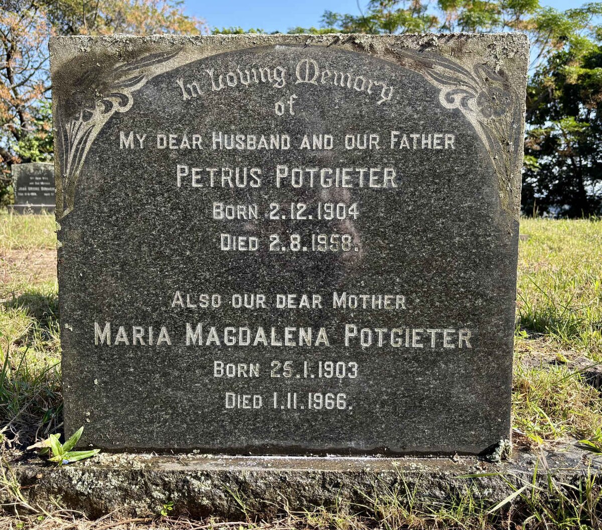 POTGIETER Petrus 1904-1958 & Maria Magdalena 1903-1966