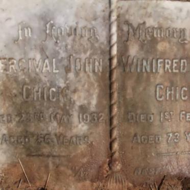 CHICK Percival John -1932 &amp; Winifred Nelly -195? :: CHICK Grace ? -1913