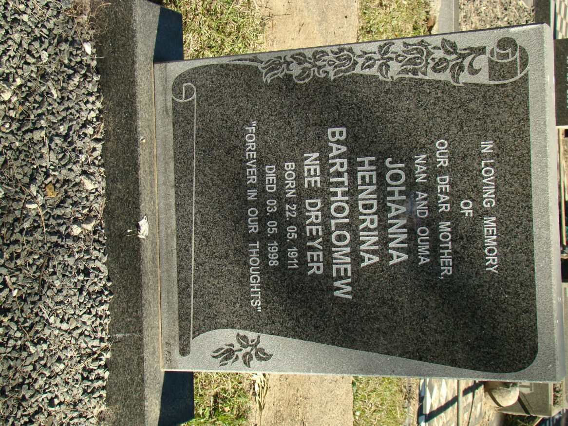 BARTHOLOMEW Johanna Hendrina nee DREYER 1911-1998