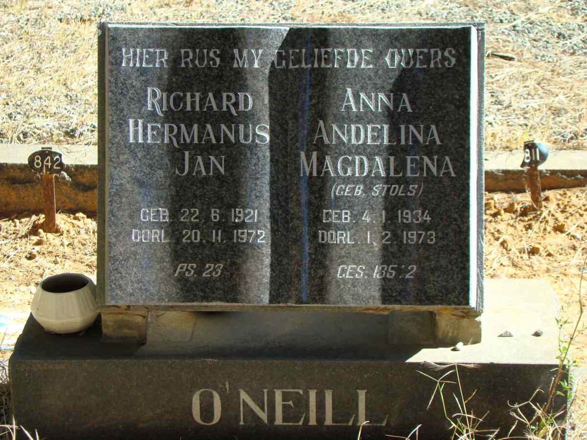O'NEILL Richard Hermanus Jan 1921-1972 &amp; Anna Andelina Magdalena STOLS 1934-1973