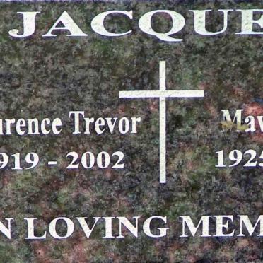 JACQUES Laurence Trevor 1919-2002 &amp; Mavis Elaine 1925-2002