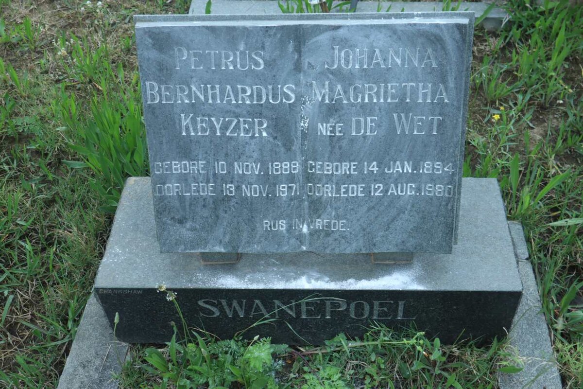 SWANEPOEL Petrus Bernhardus Keyser 1888-1971 &amp; Johanna Magrietha DE WET 1894-1980