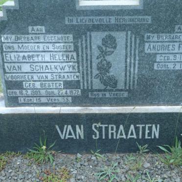 STRAATEN Andries Francois, van 1893-1955 &amp; Elizabeth Helena VAN SCHALKWYK formerly VAN STRAATEN nee BESTER 1903-1972