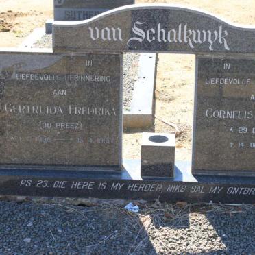 SCHALKWYK Cornelis Jacobus, van 1906-1992 &amp; Gertruida Fredrika du PREEZ ?-1990