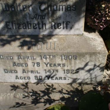 SHAW Walter Thomas -1909 &amp; Elizabeth Relf -1925