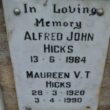 HICKS Alfred John -1984 &amp; Maureen V.T. 1920-1990