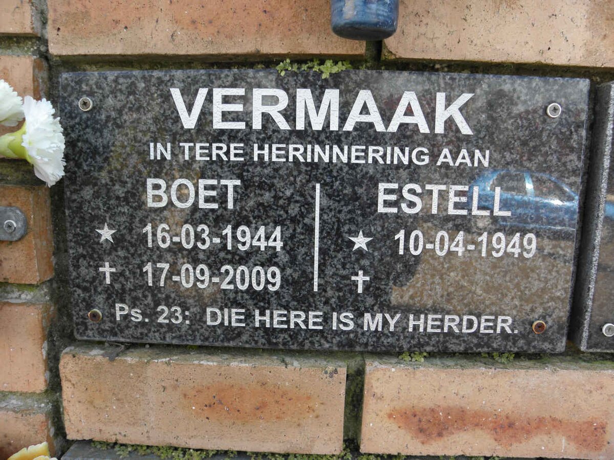 VERMAAK Boet 1944-2009 &amp; Estell 1949-