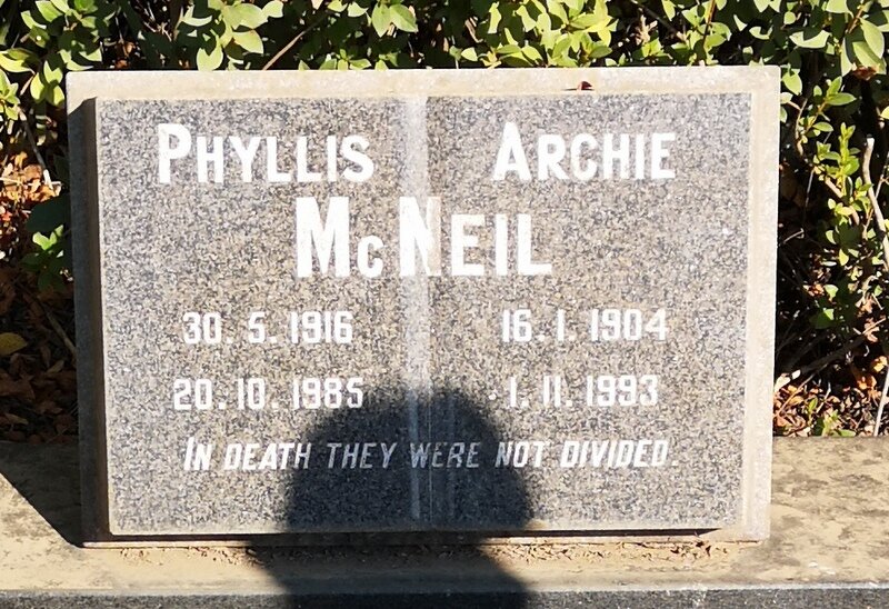 MCNEIL Archie 1904-1993 &amp; Phyllis 1916-1985