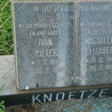 KNOETZE Ivan Pieter 1937-1978 &amp; Magdalena Elizabeth 1962-1978