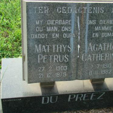 PREEZ Matthys Petrus, du 1903-1979 &amp; Agatha Catharina 1910-1982