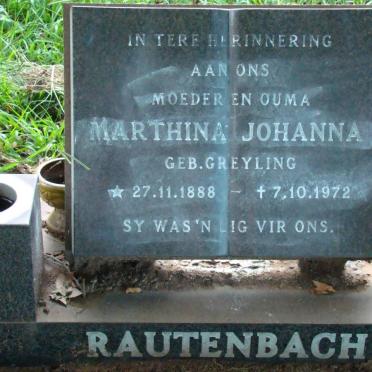 RAUTENBACH Marthina Johanna nee GREYLING 1888-1972
