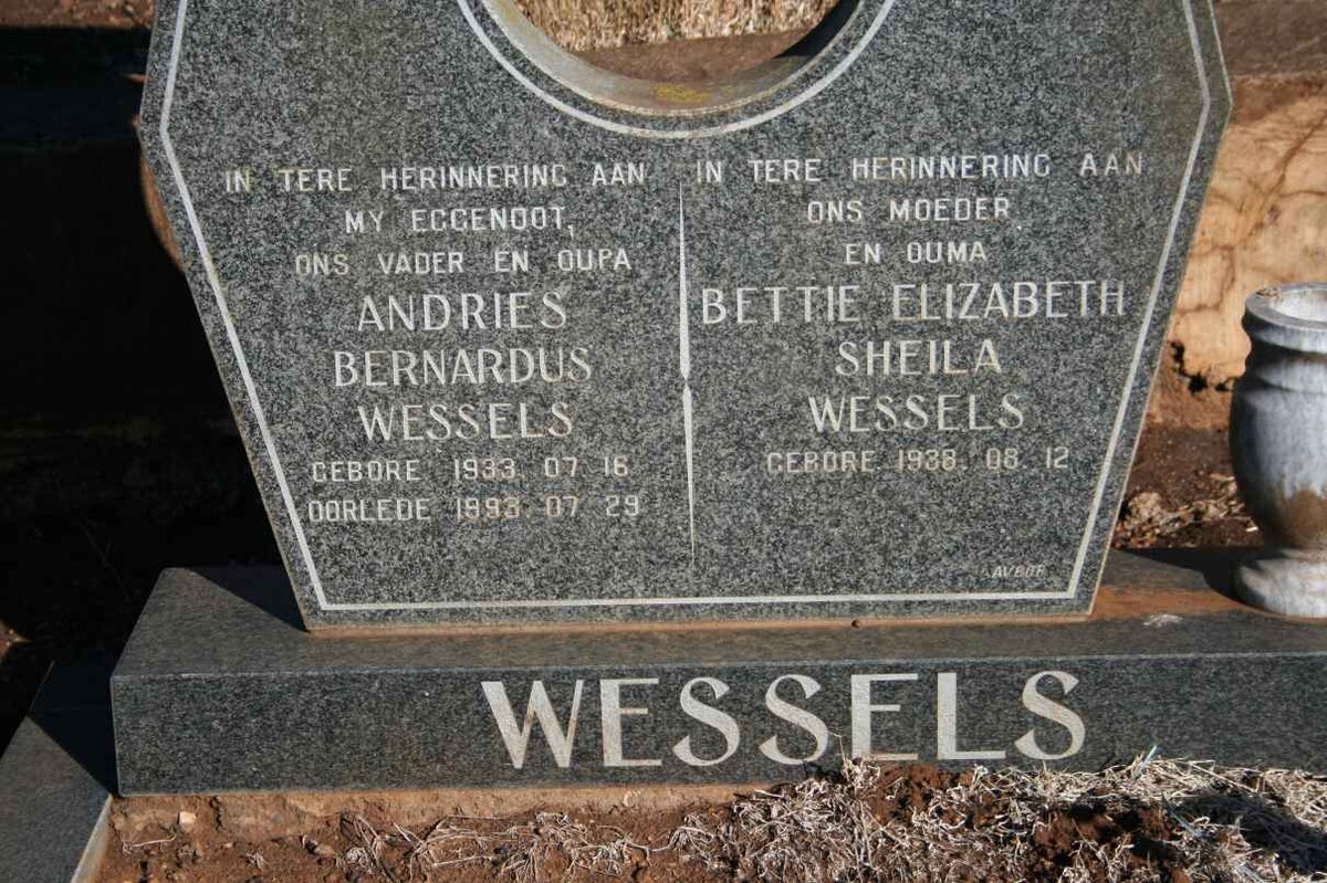 WESSELS Andries Bernardus 1933-1993 &amp; Bettie Elizabeth Sheila 1938-