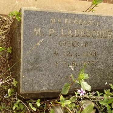 LAUBSCHER M.P. nee DEKKER 1898-1975