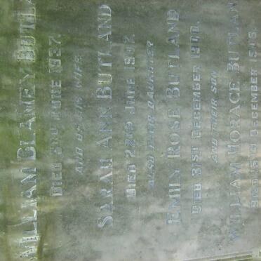 BUTLAND William Blamey -1937 &amp; Sarah Ann -1907 :: BUTLAND Emily Rose 1900 :: BUTLAND William Horace -1908