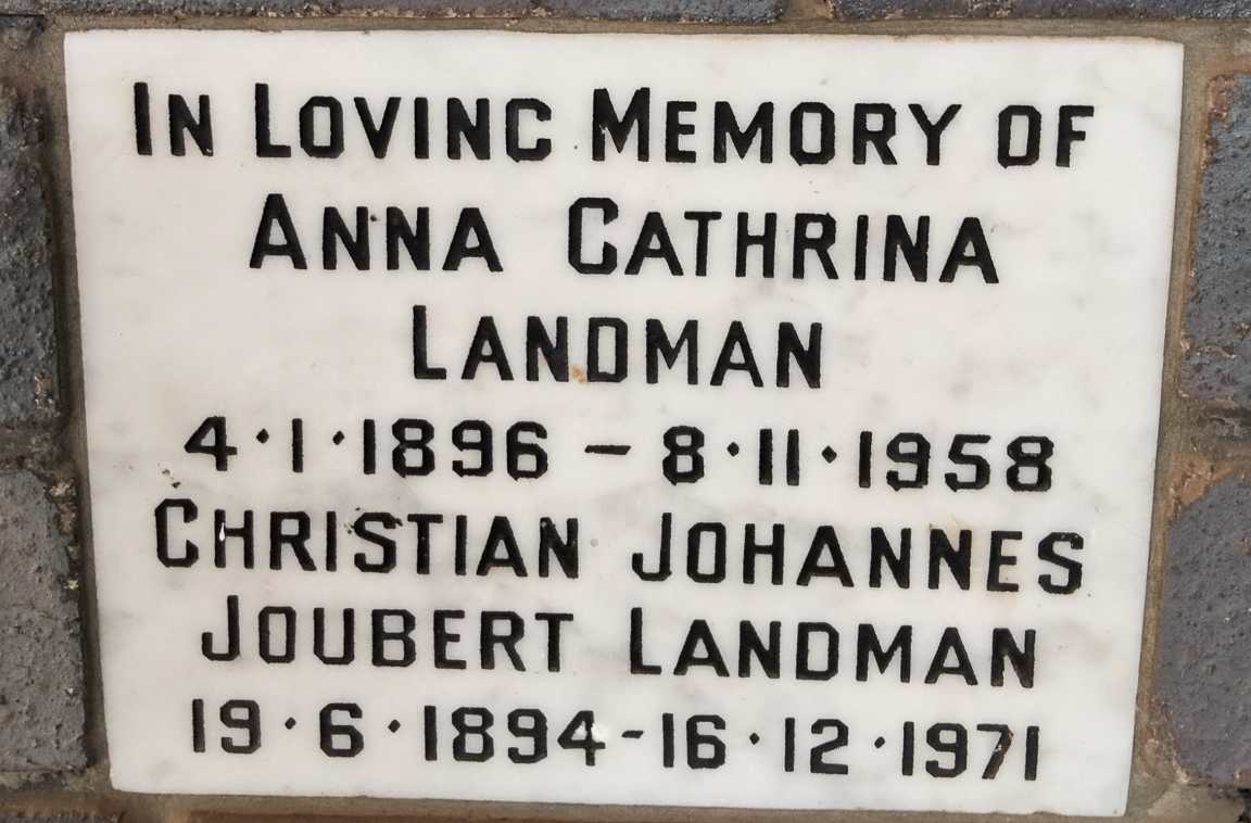 LANDMAN Christian Johannes Joubert 1894-1971 & Anna Cathrina 1896-1958