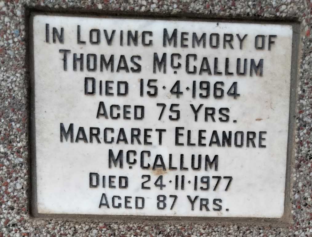 MCCALLUM Thomas -1964 & Margaret Eleanore -1977