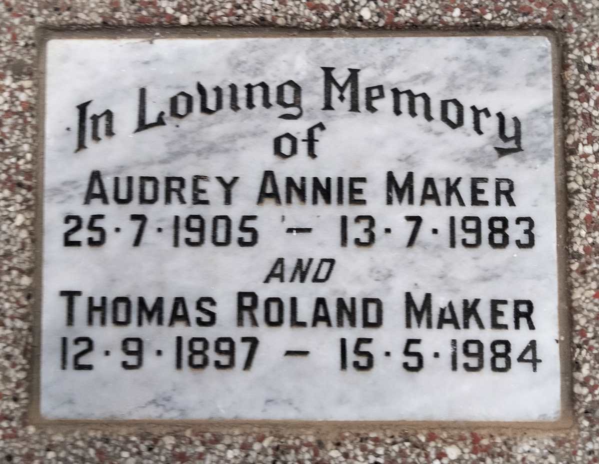 MAKER Thomas Roland 1897-1984 & Audrey Annie 1905-1983