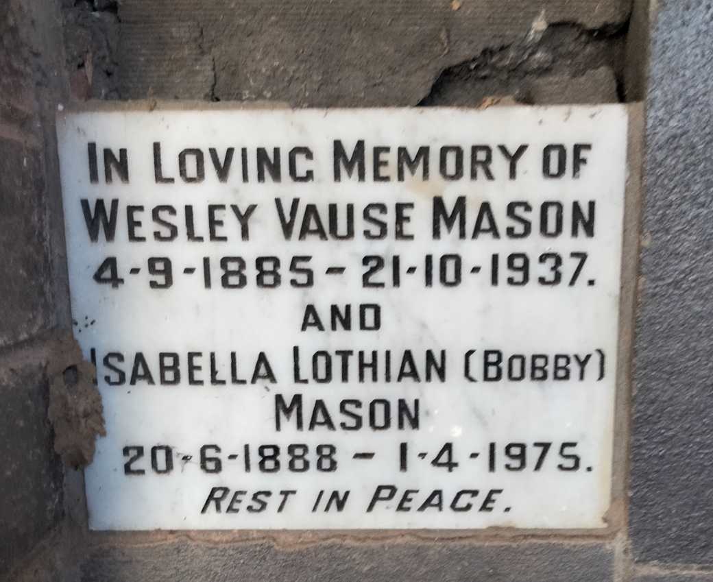 MASON Wesley Vause 1885-1937 & Isabella Lothian 1888-1975