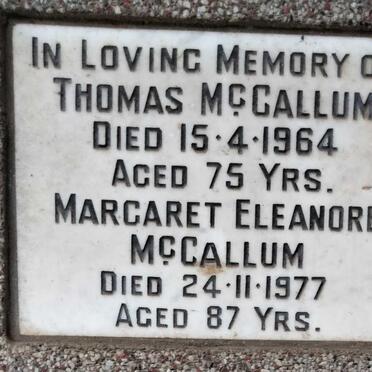 MCCALLUM Thomas -1964 & Margaret Eleanore -1977