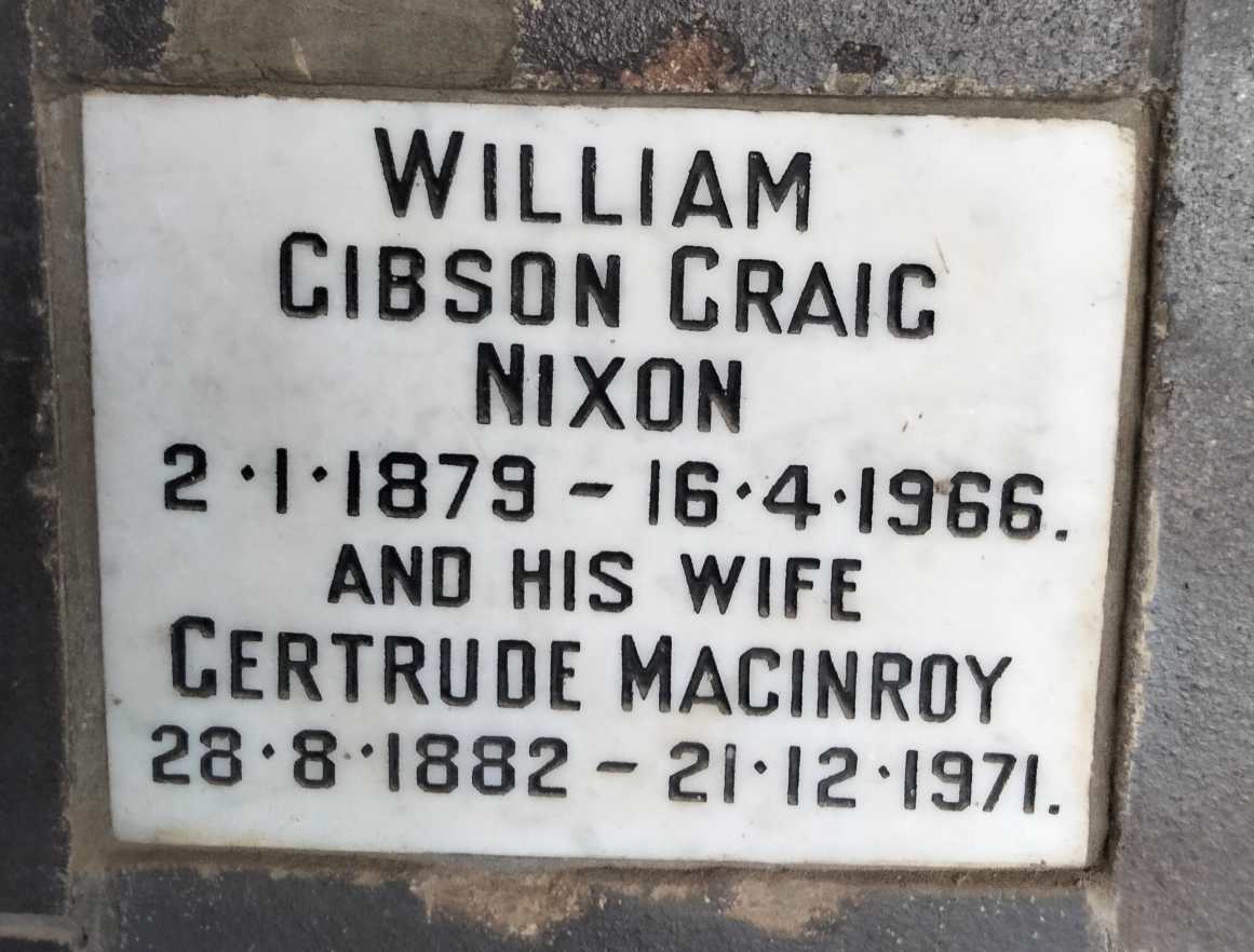 NIXON William Gibson Craig 1879-1966 & Gertrude Macinroy 1882-1971