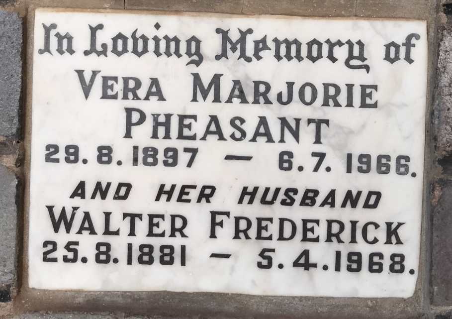 PHEASANT Walter Frederick 1881-1968 & Vera Marjorie 1897-1966