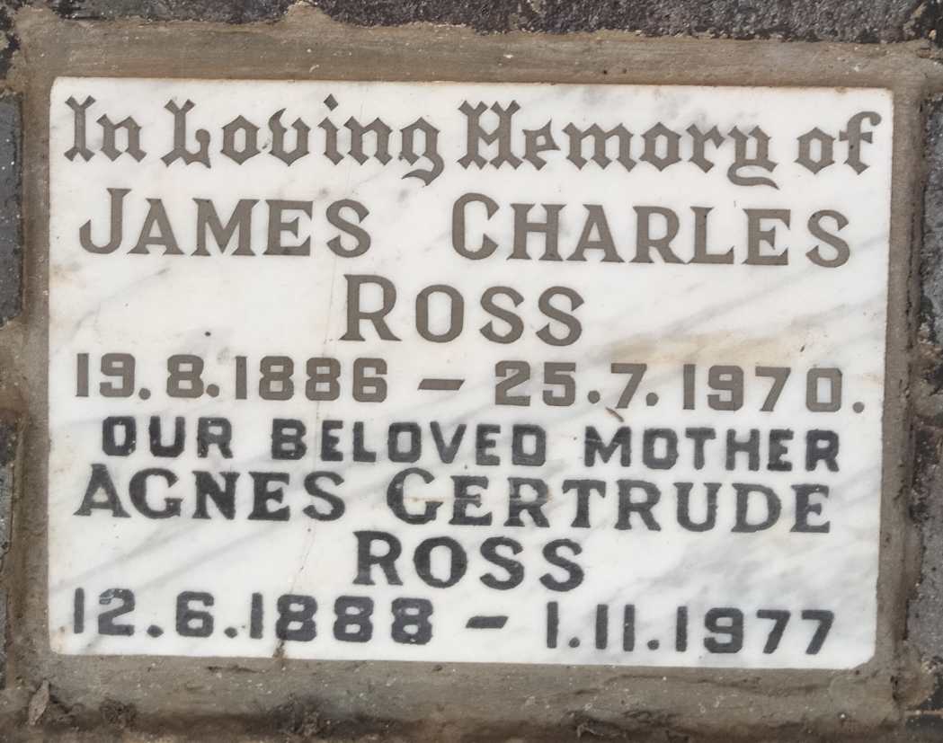 ROSS James Charles 1886-1970 & Agnes Gertrude 1888-1977