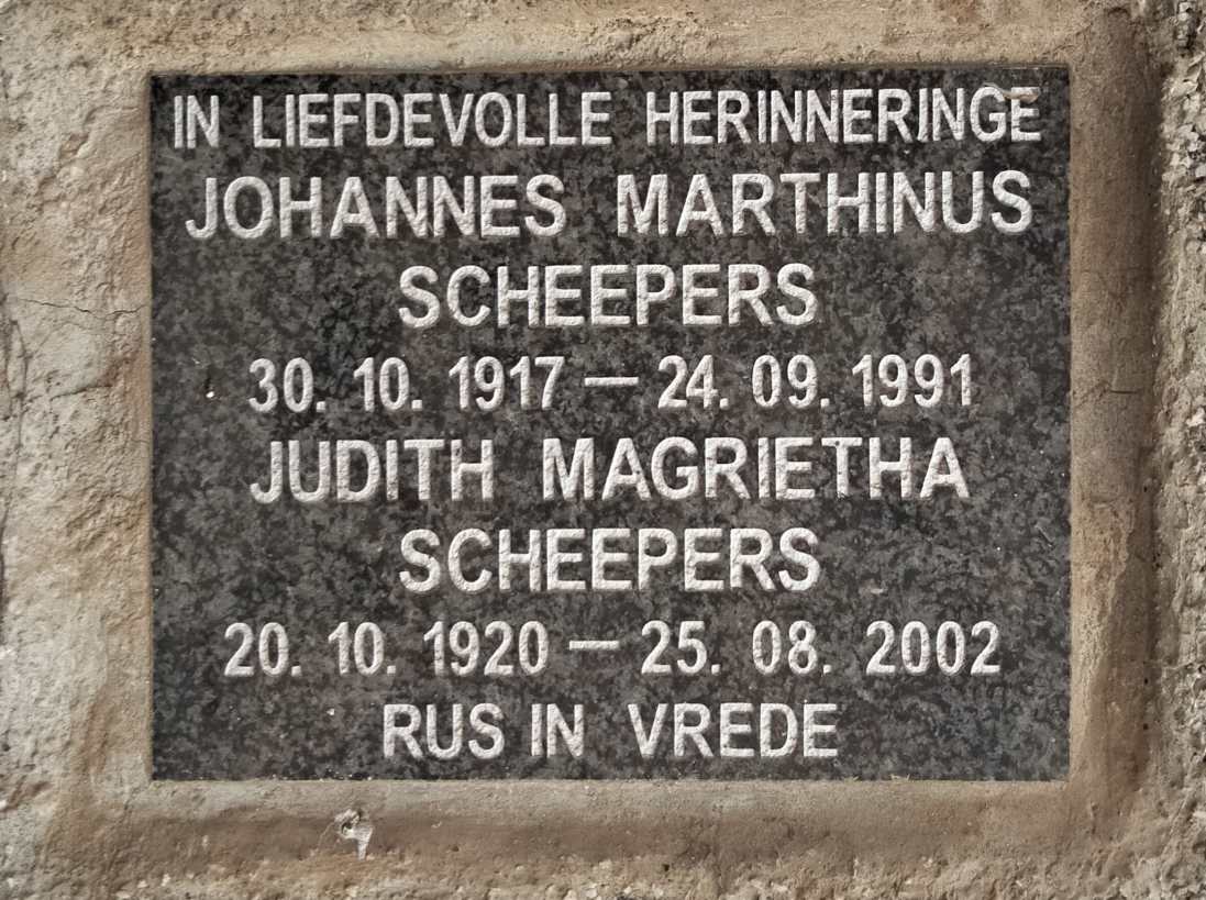 SCHEEPERS Johannes Marthinus 1917-1991 & Judith Magrietha 1920-2002