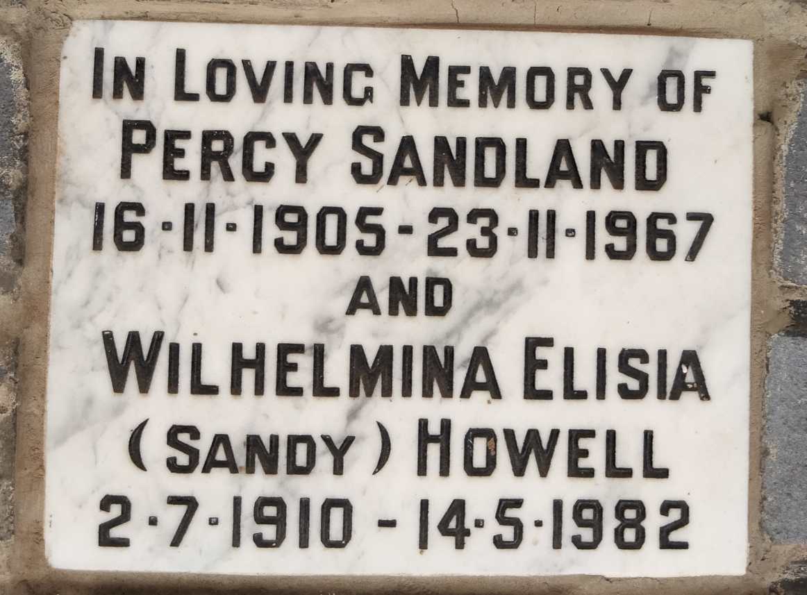 SANDLAND Percy 1905-1967 & Wilhelmina Elisia HOWELL 1910-1982