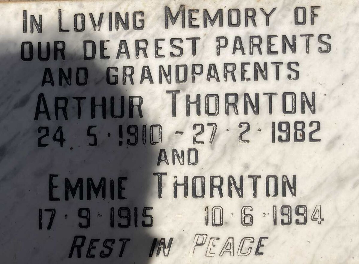 THORNTON Arthur 1910-1982 & Emmie 1915-1994
