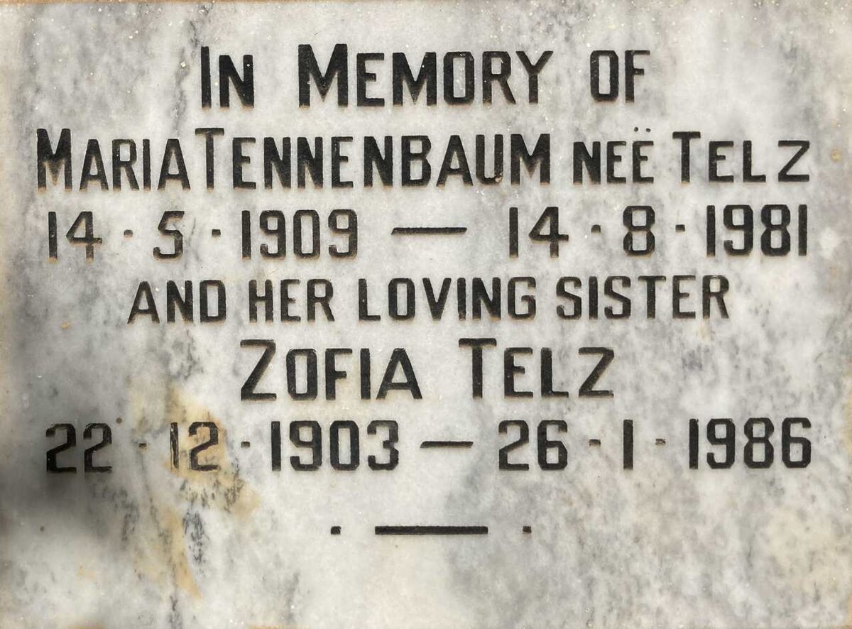 TELZ Zophia 1903-1986 :: TENNENBAUM Maria nee TELZ 1909-1981