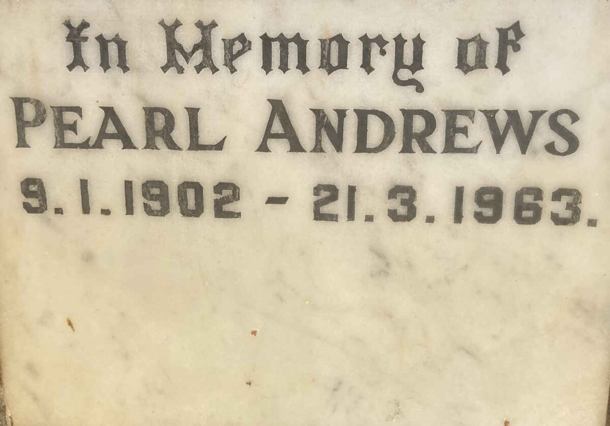 ANDREWS Pearl 1902-1963