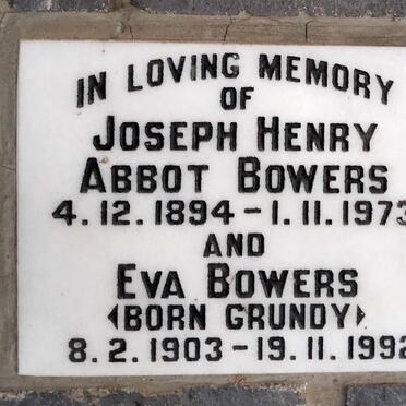 BOWERS Joseph Henry Abbot 1894-1973 & Eva GRUNDY 1903-1992