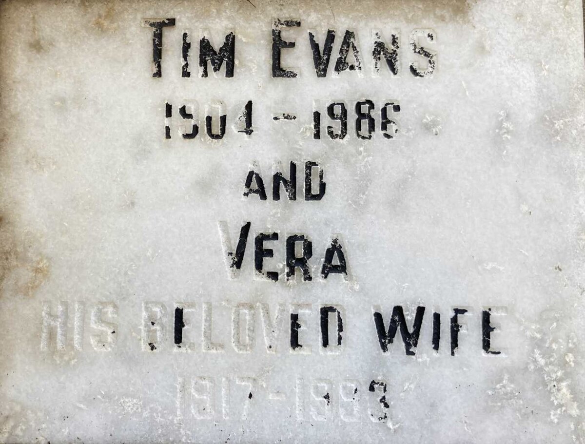 EVANS Tim 1904-1986 & Vera 1917-1993