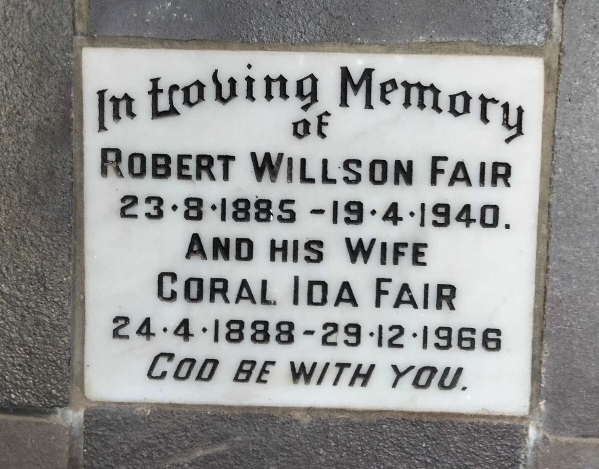 FAIR Robert Willson 1885-1940 & Coral Ida 1888-1966