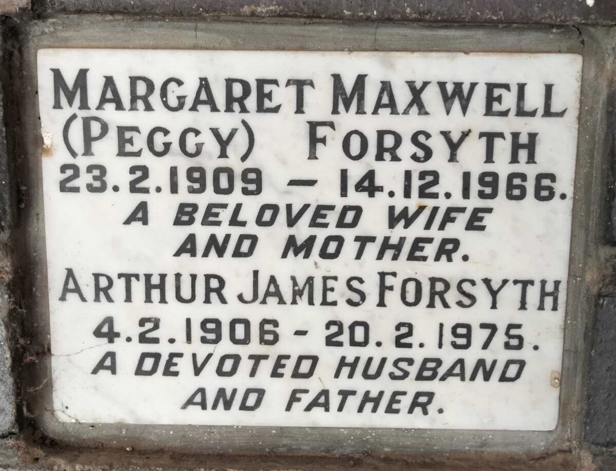 FORSYTH Arthur James 1906-1975 & Margaret Maxwell 1909-1966